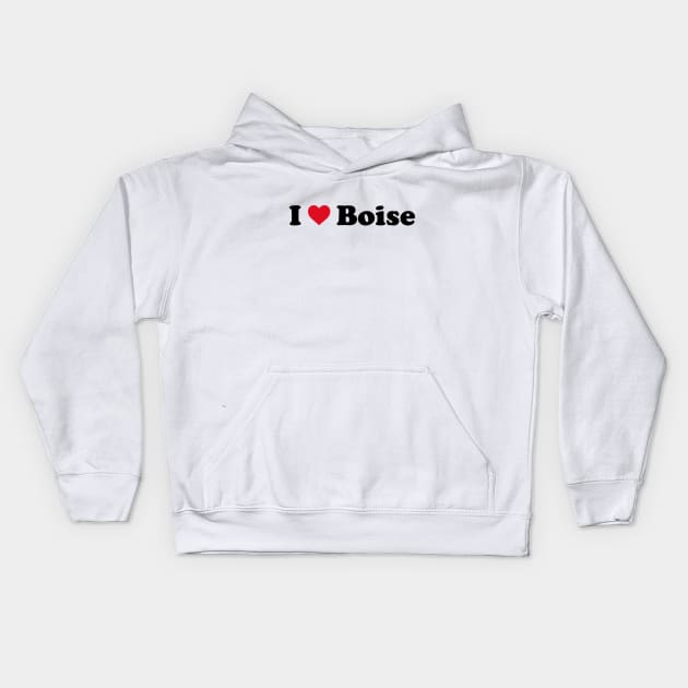 I Love Boise Kids Hoodie by Novel_Designs